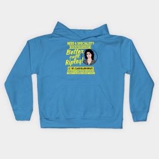 Better call Ripley Kids Hoodie